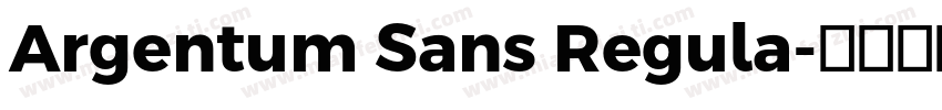Argentum Sans Regula字体转换